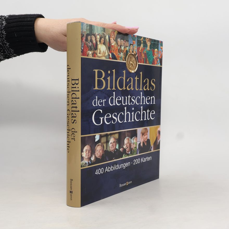 Wilhelm J. Wagner Bildatlas der deutschen Geschichte