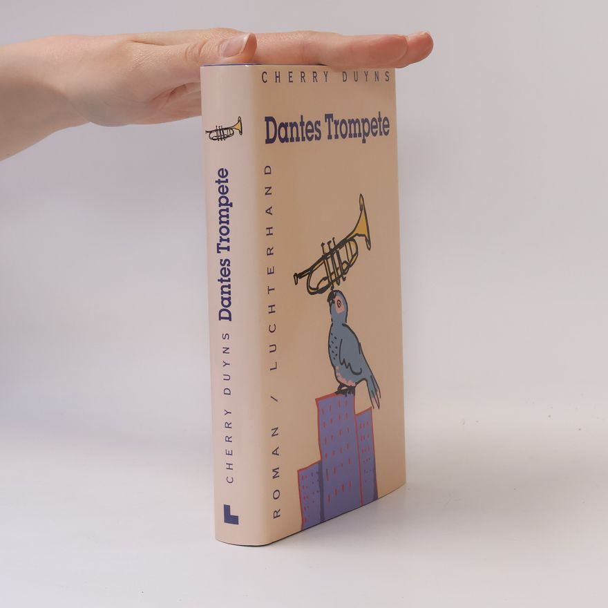 Cherry Duyns Dantes Trompete