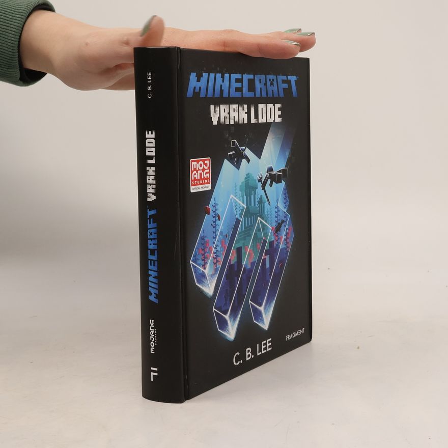 C. B. Lee Minecraft. Vrak lode