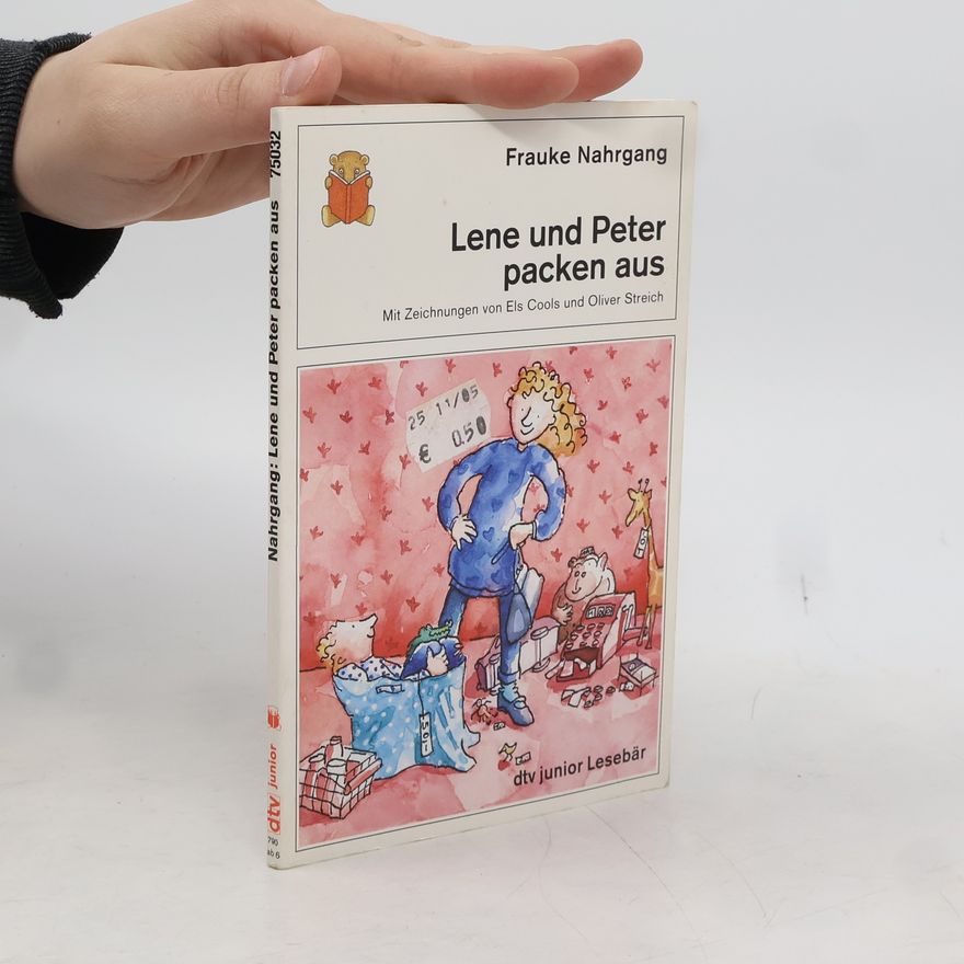 Frauke Nahrgang Lene und Peter packen aus