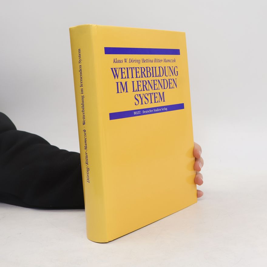 Bettina Ritter-Mamczek Weiterbildung im lernenden System