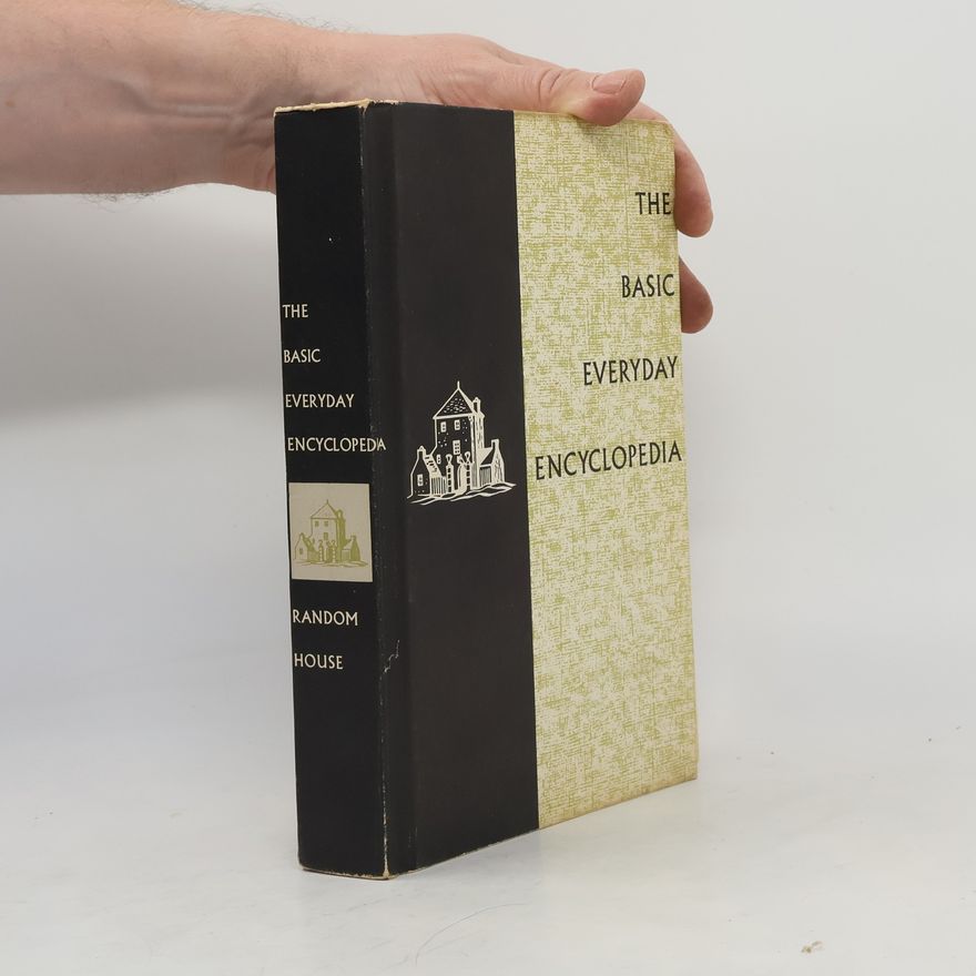 Collectif d'auteurs The Basic Everyday Encyclopedia