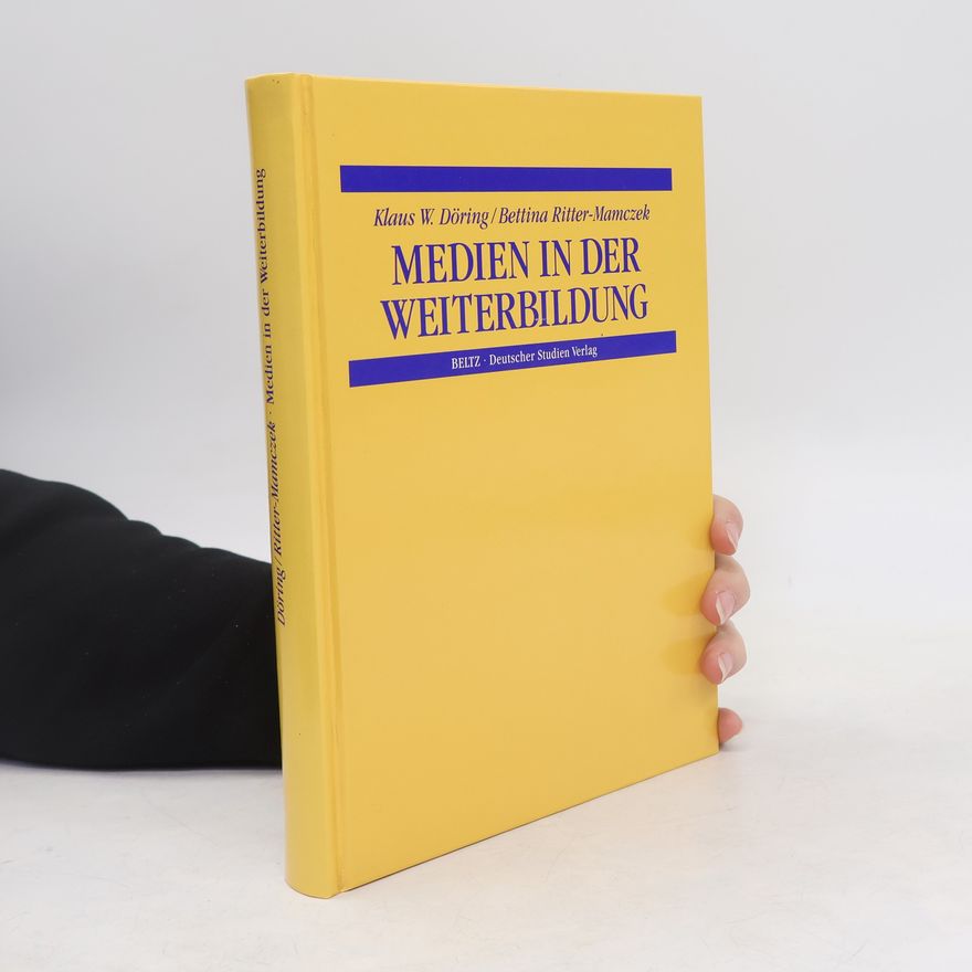Bettina Ritter-Mamczek Medien in der Weiterbildung