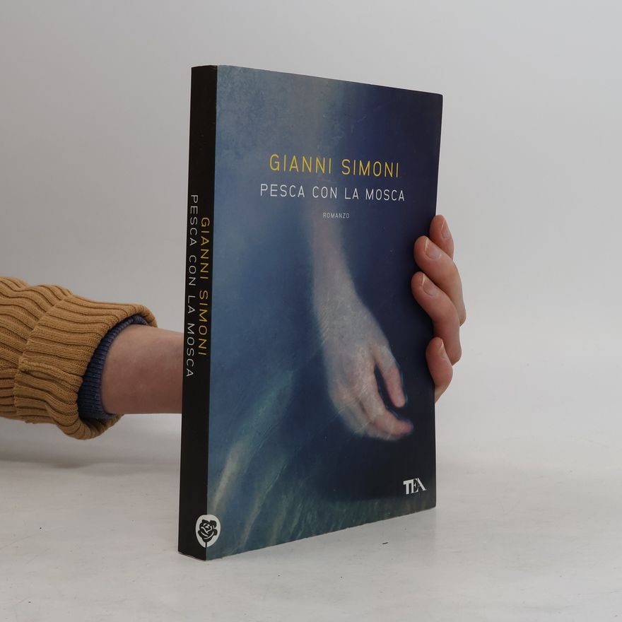 Gianni Simoni Pesca con la mosca