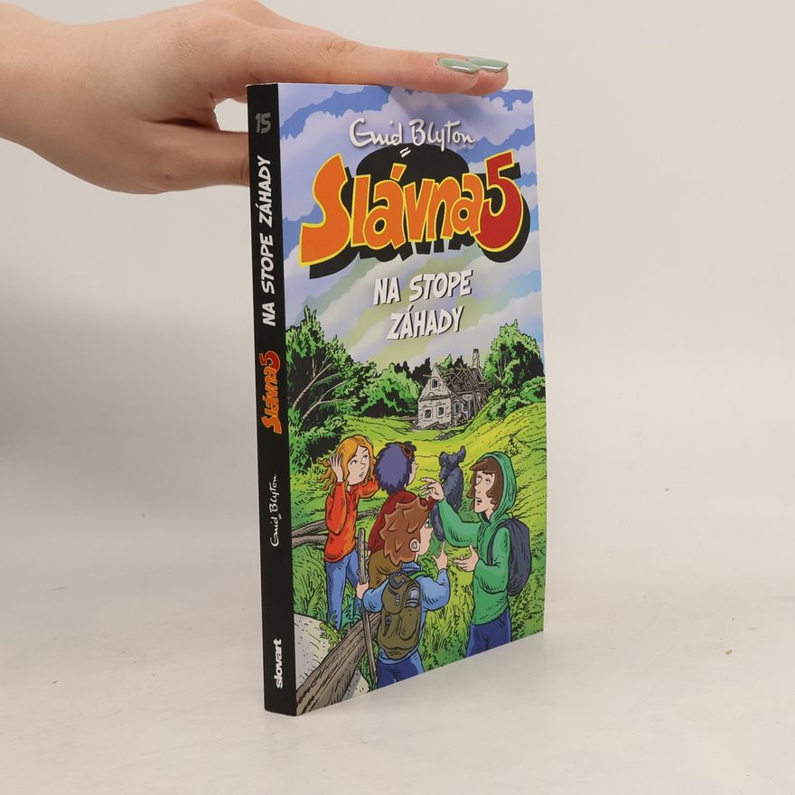 Enid Blyton Slávna päťka - Na stope záhady