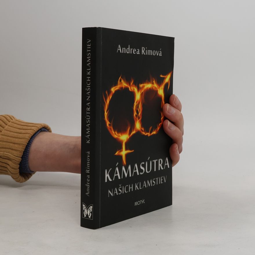 Andrea Rimová Kámasútra našich klamstiev