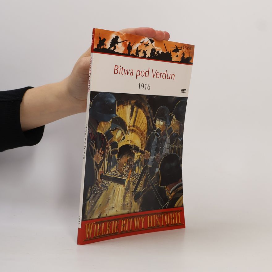 Collectif d'auteurs Bitwa pod Verdun 1916