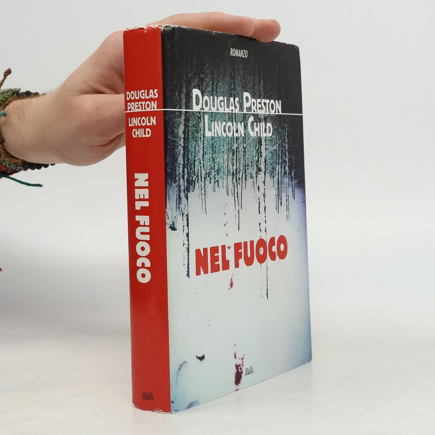 Douglas Preston Nel fuoco