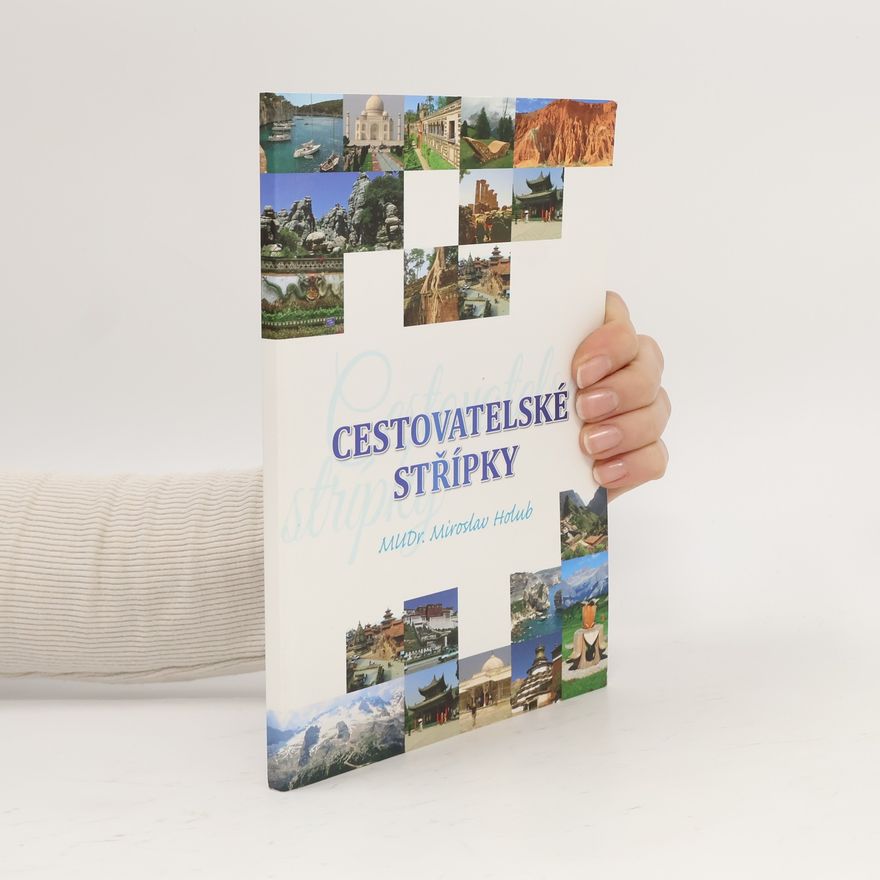 Miroslav Holub Cestovatelské střípky