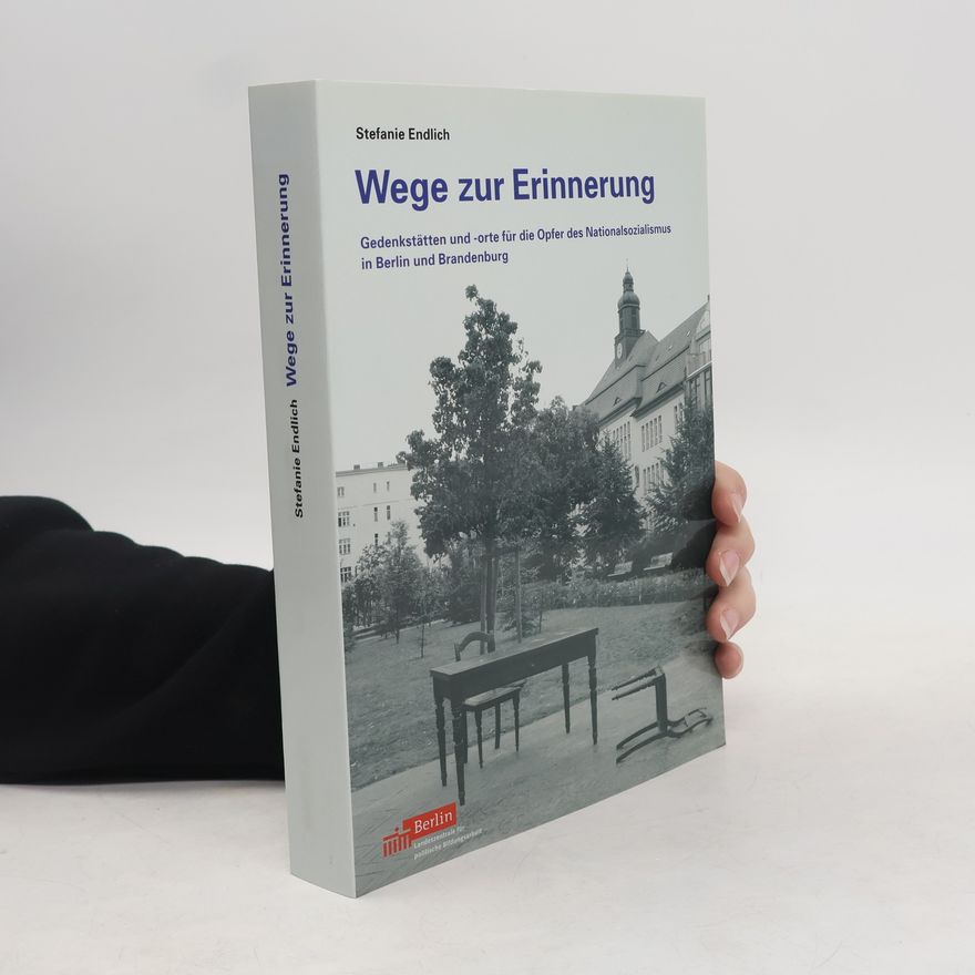 Stefanie Endlich Wege zur Erinnerung