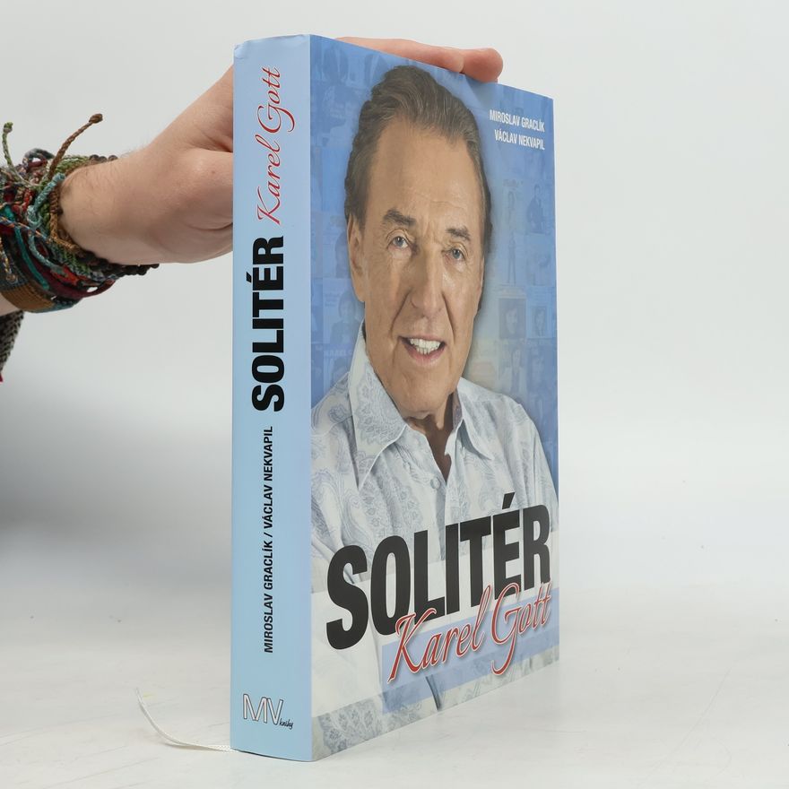 Václav Nekvapil Solitér Karel Gott