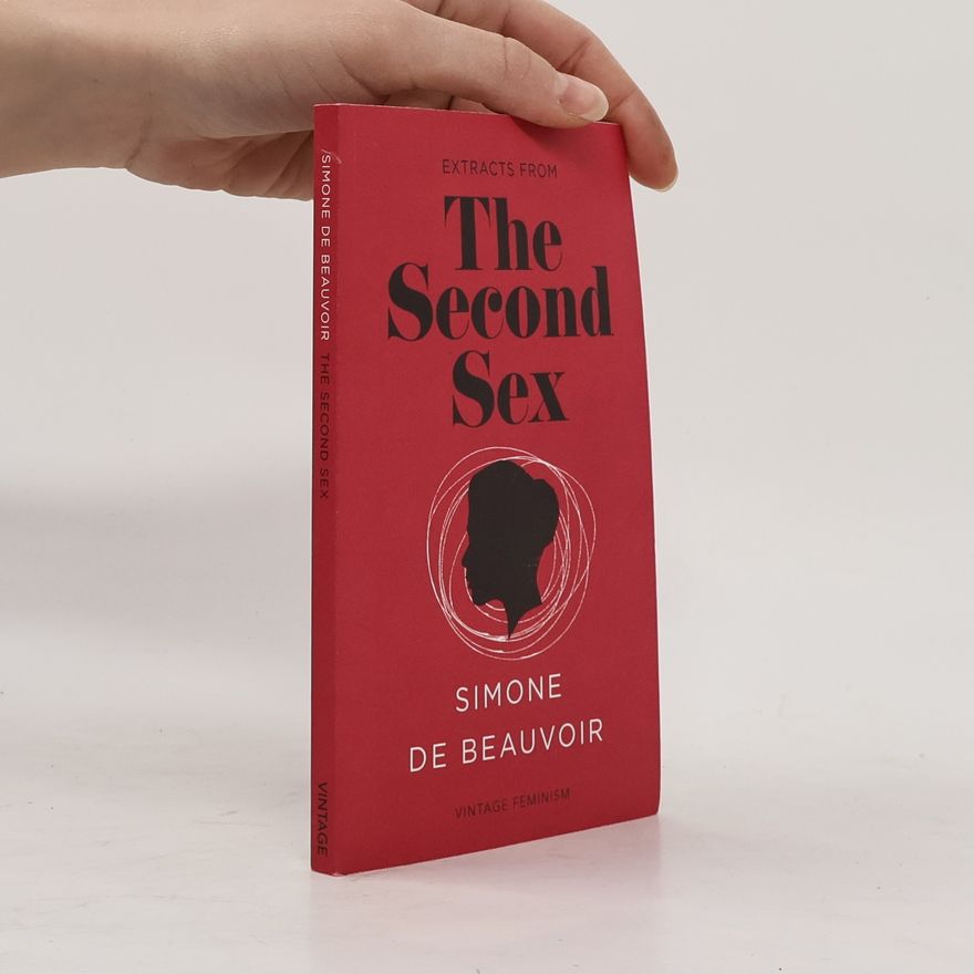 Simone de Beauvoir Extracts from The Second sex