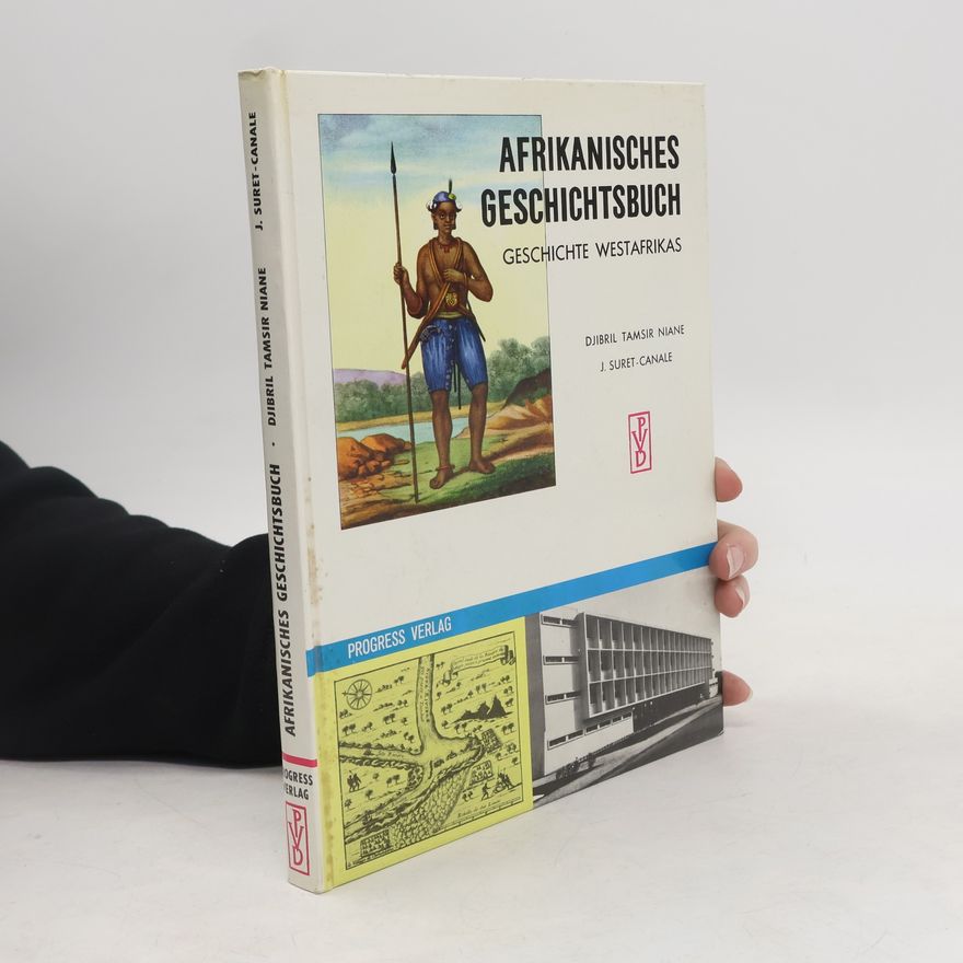 Jean Suret-Canale Afrikanisches Geschichtsbuch