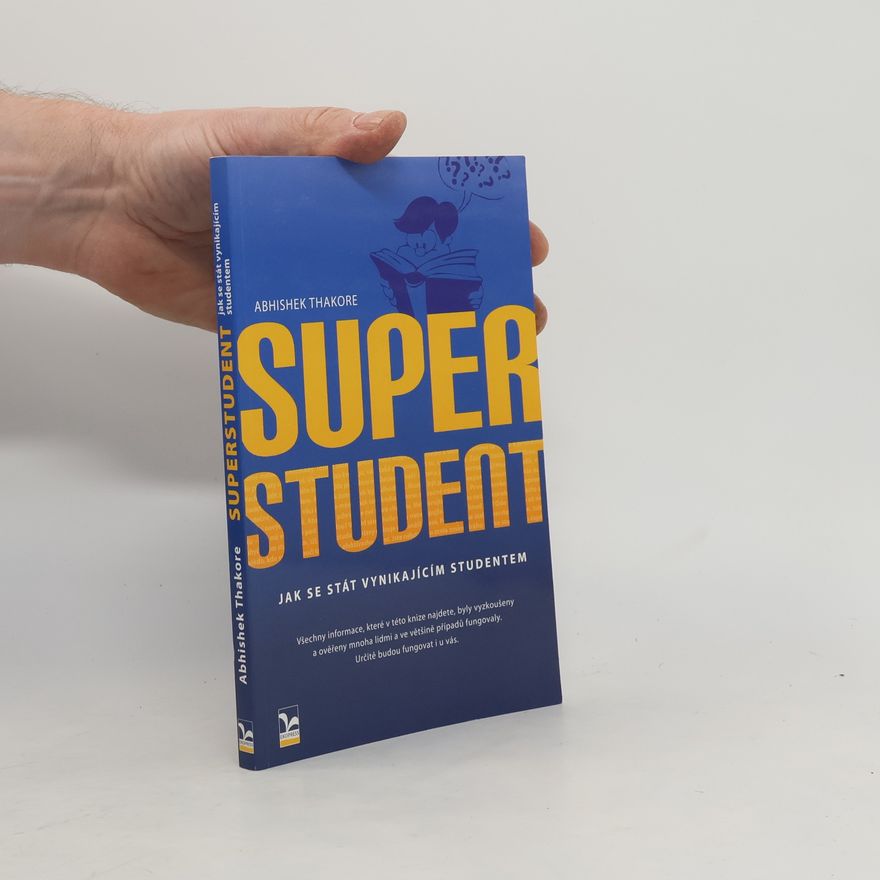 Abhishek Thakore Superstudent