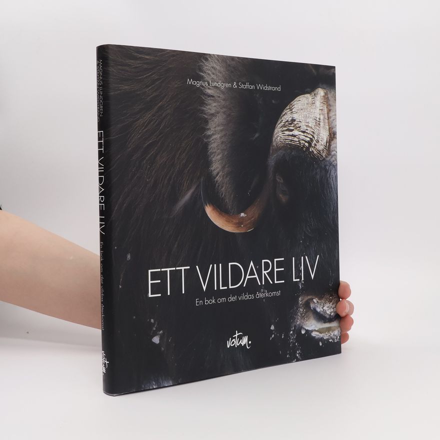 Magnus Lundgren Ett vildare liv