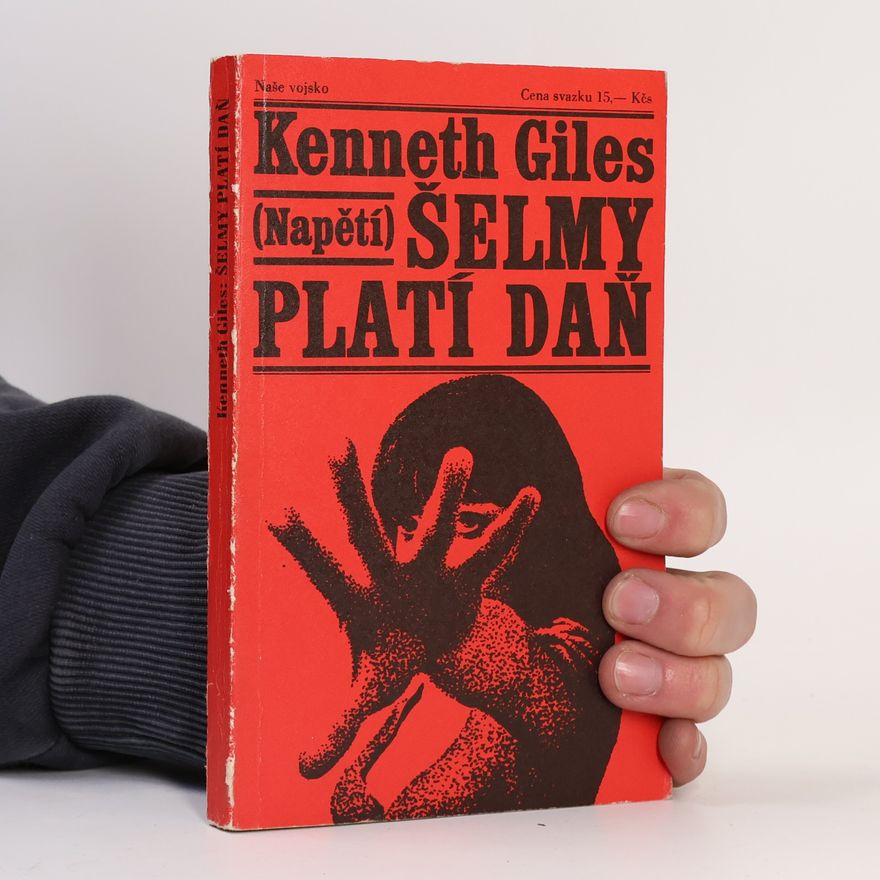 Kenneth Giles Šelmy platí daň