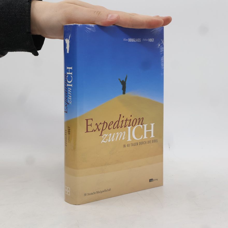 Klaus Douglass Expedition zum Ich