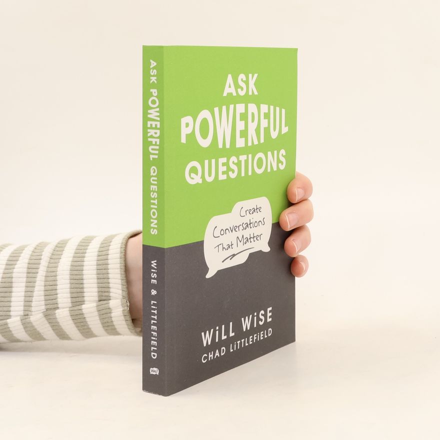 Will Wise Ask Powerful Questions