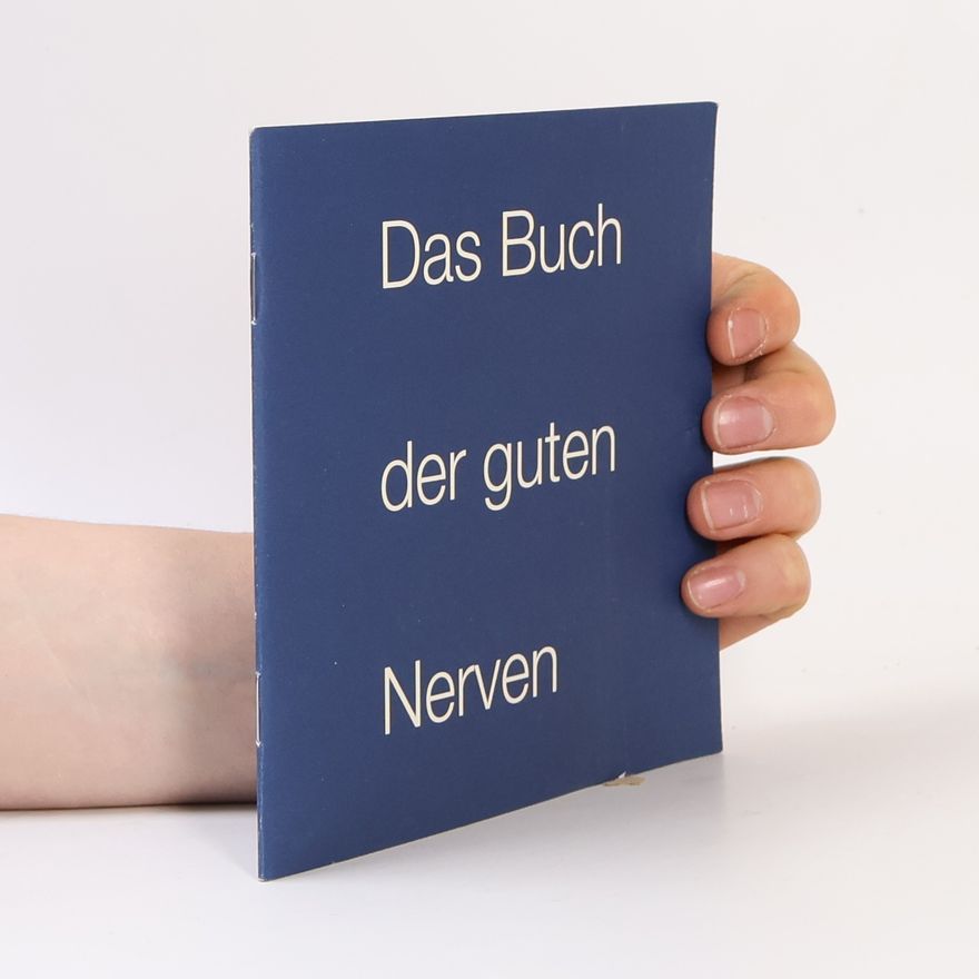 kolektiv Das Buch der guten Nerven