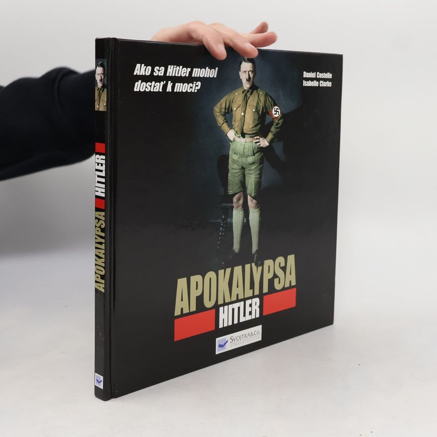 Isabelle Clarke Apokalypsa Hitler