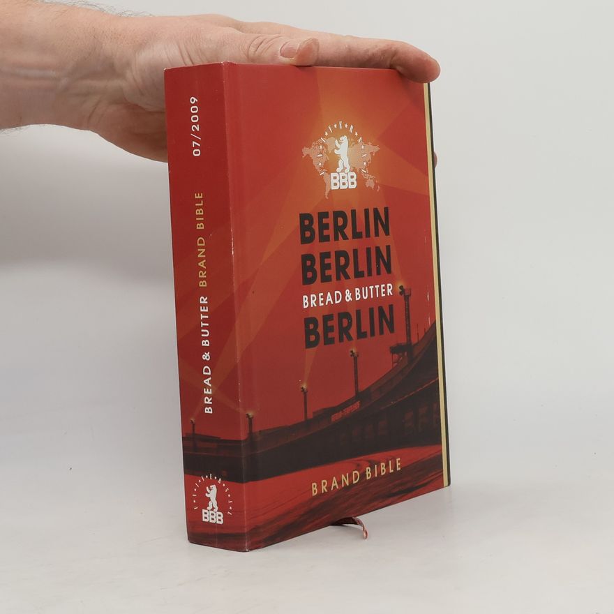 Kolektiv autorů Berlin Bread & Butter Brand Bible