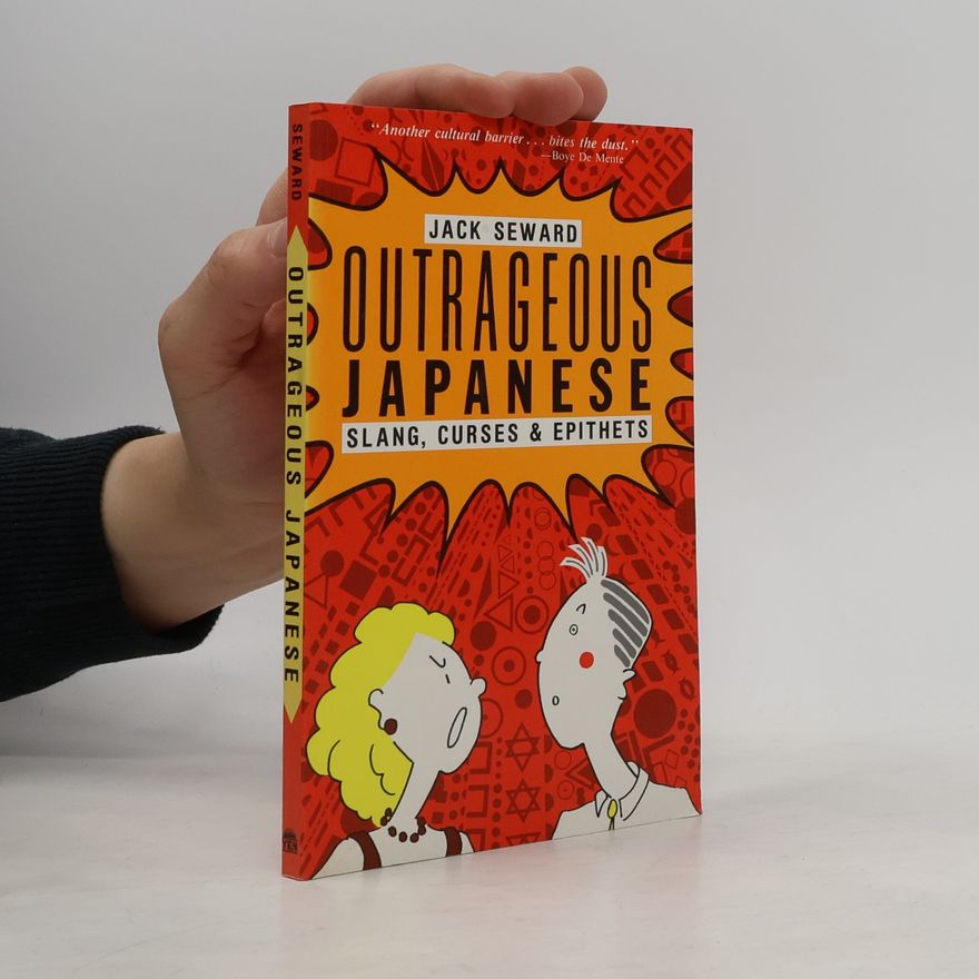 Jack Seward Outrageous Japanese