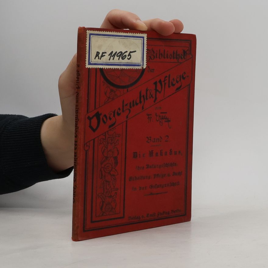 E. Bade Bibliothek der Vogelzucht und Pflege II