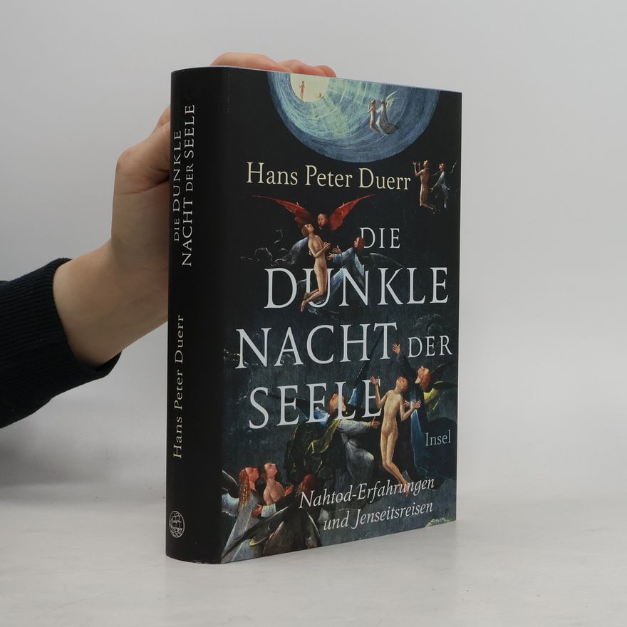 Hans Peter Duerr Die dunkle Nacht der Seele