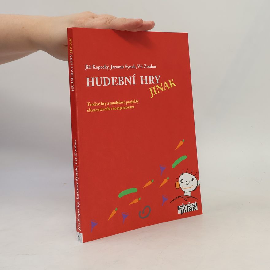 Jaromír Synek Hudební hry jinak