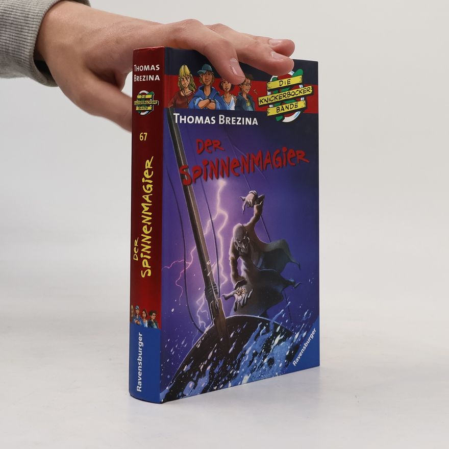 Thomas Brezina Die Knickerbocker Bande 67: Der Spinnenmagier