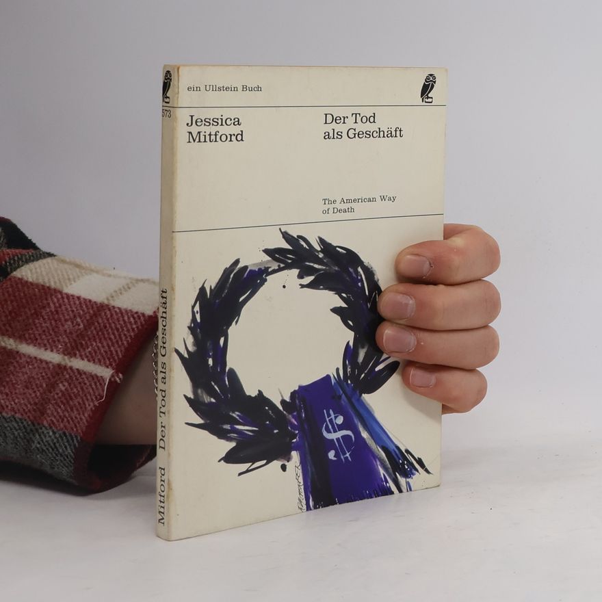 Jessica Mitford Der Tod als Geschäft