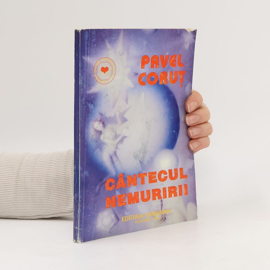 Pavel Coruț Cântecul nemuririi