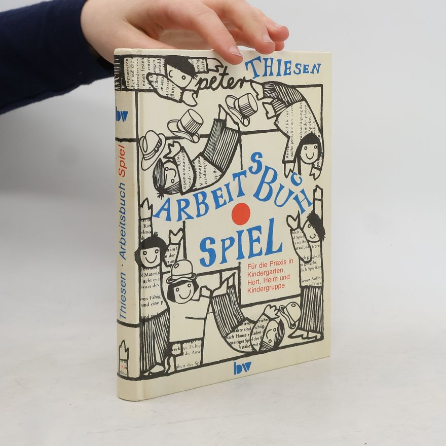Peter Thiesen Arbeitsbuch Spiel