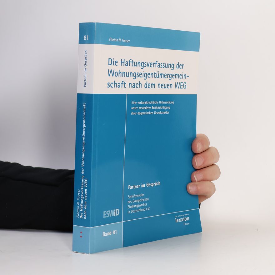 Florian N. Fauser Partner im Gespräch - 81: Die Haftungsverfassung der Wohnungseigentümergemeinschaft nach dem neuen WEG