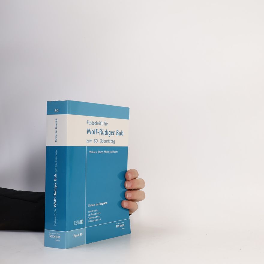 Peter Gauweiler Partner im Gespräch - 80: Festschrift für Wolf-Rüdiger Bub zum 60. Geburtstag