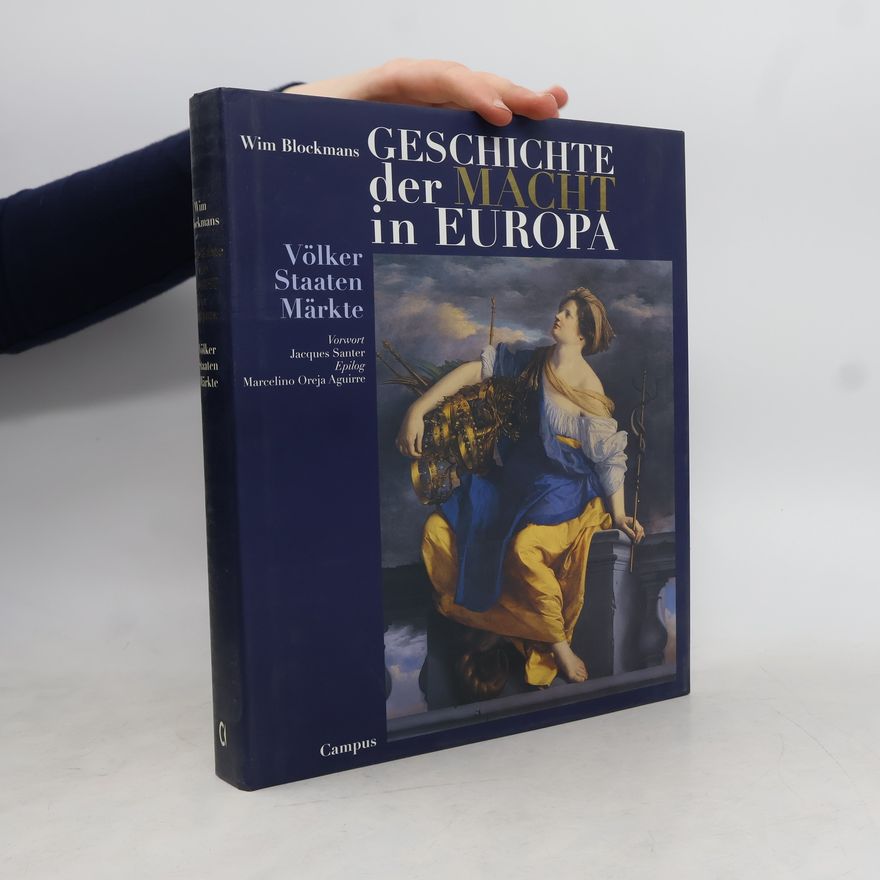 Willem Pieter Blockmans Geschichte der Macht in Europa