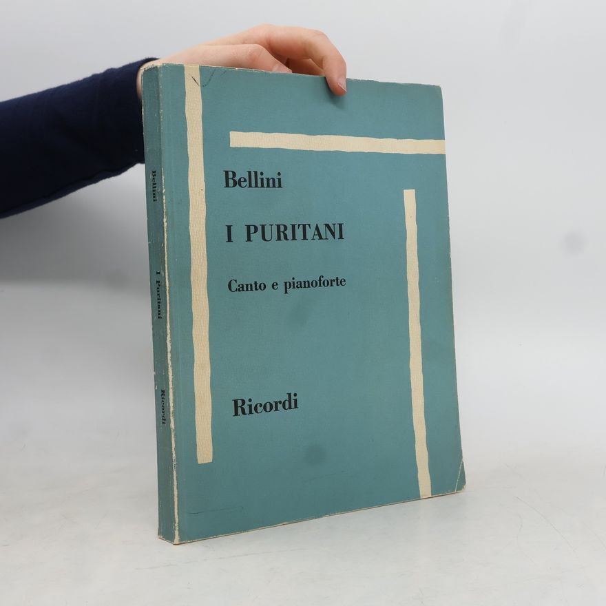 Various authors I Puritani. Canto e pianoforte