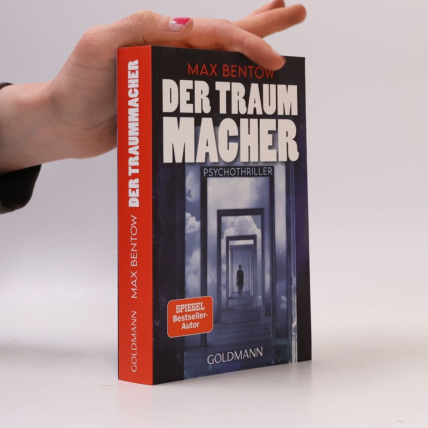 Max Bentow Der Traum Macher
