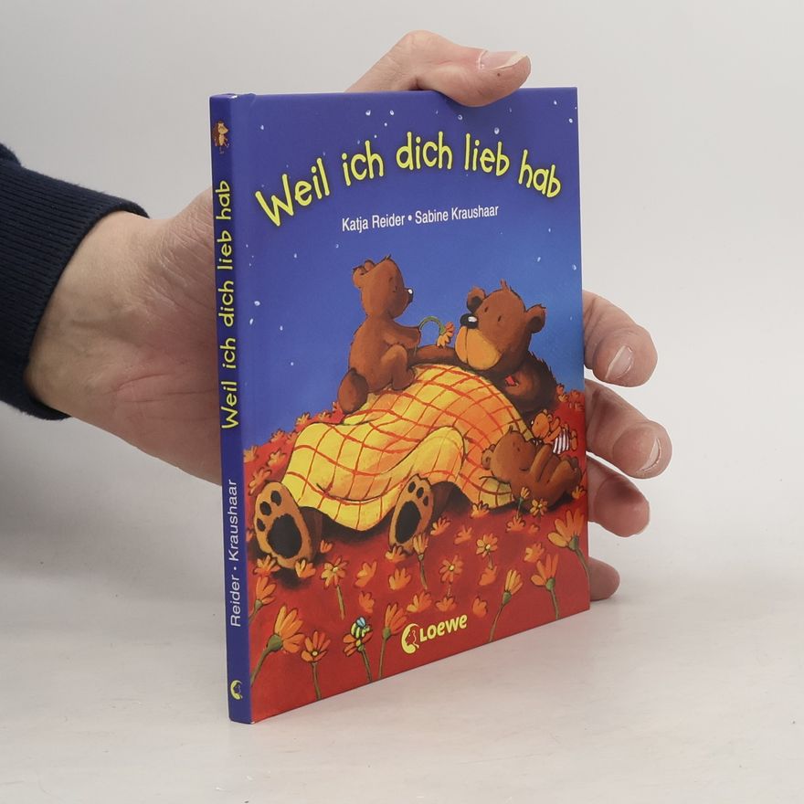 Katja Reider Weil ich dich lieb hab