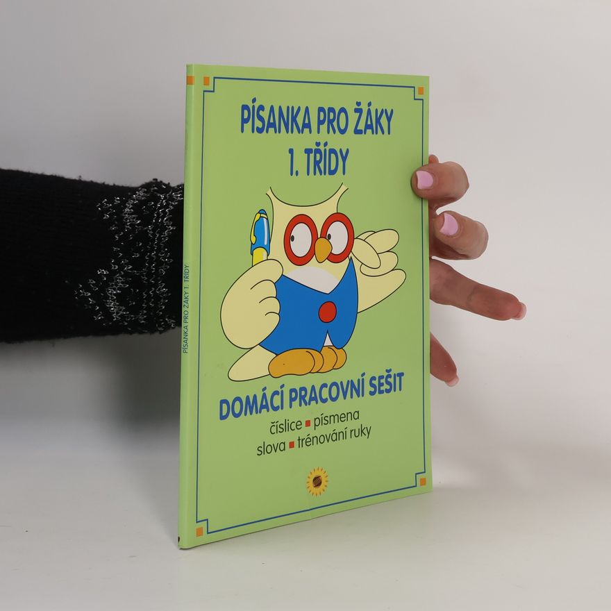 Autorenkollektiv Písanka pro žáky 1. třídy