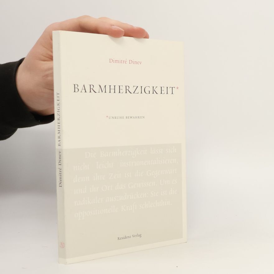 Dimitré Dinev Barmherzigkeit