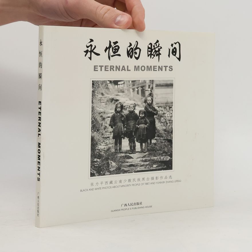 Zhang Liping 永恒的瞬间 / Eternal Moments