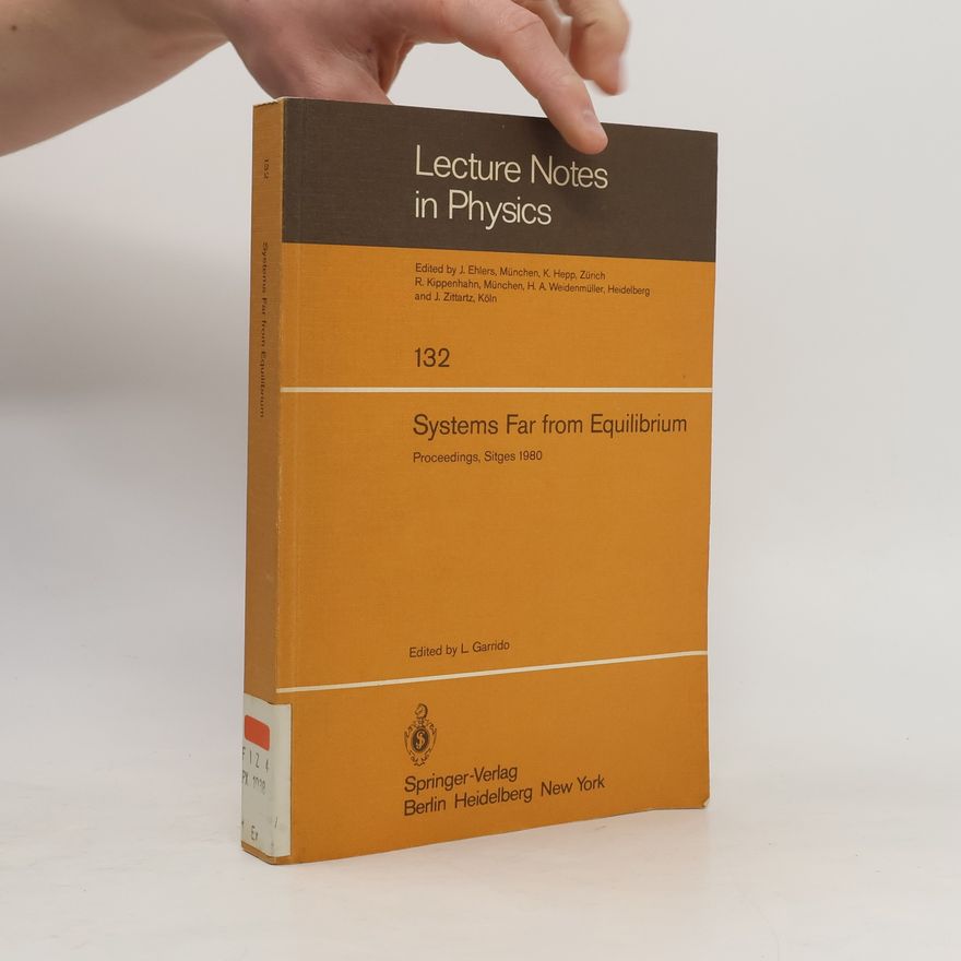 J. Zittartz Lecture Notes in Physics - 132: Systems Far from Equilibrium