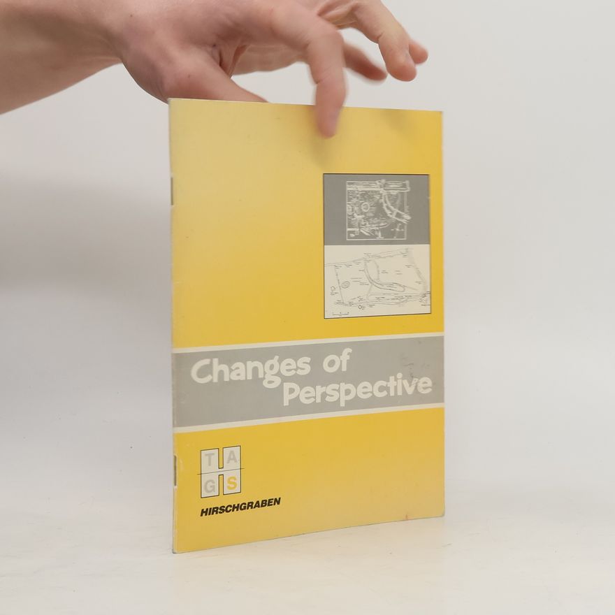 Ulrike Kaiser Changes of Perspective