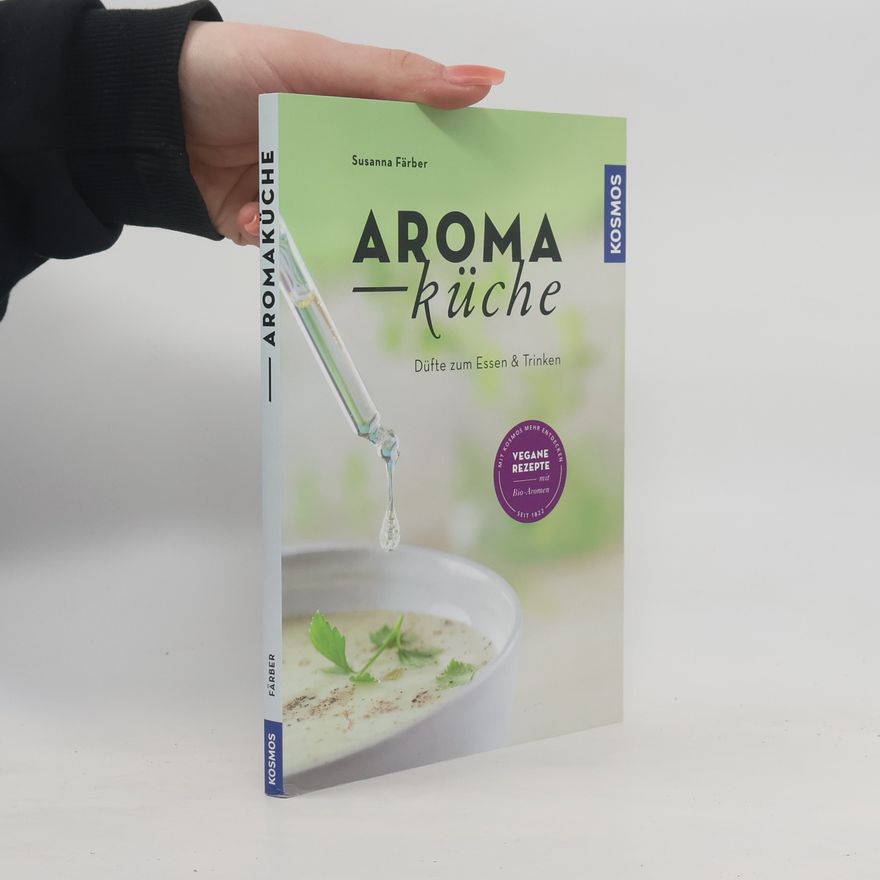 Susanna Färber Aroma-Küche
