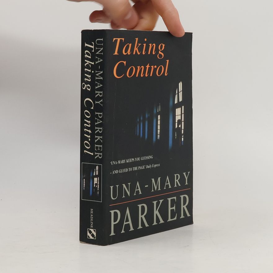 Una Mary Parker Taking Control