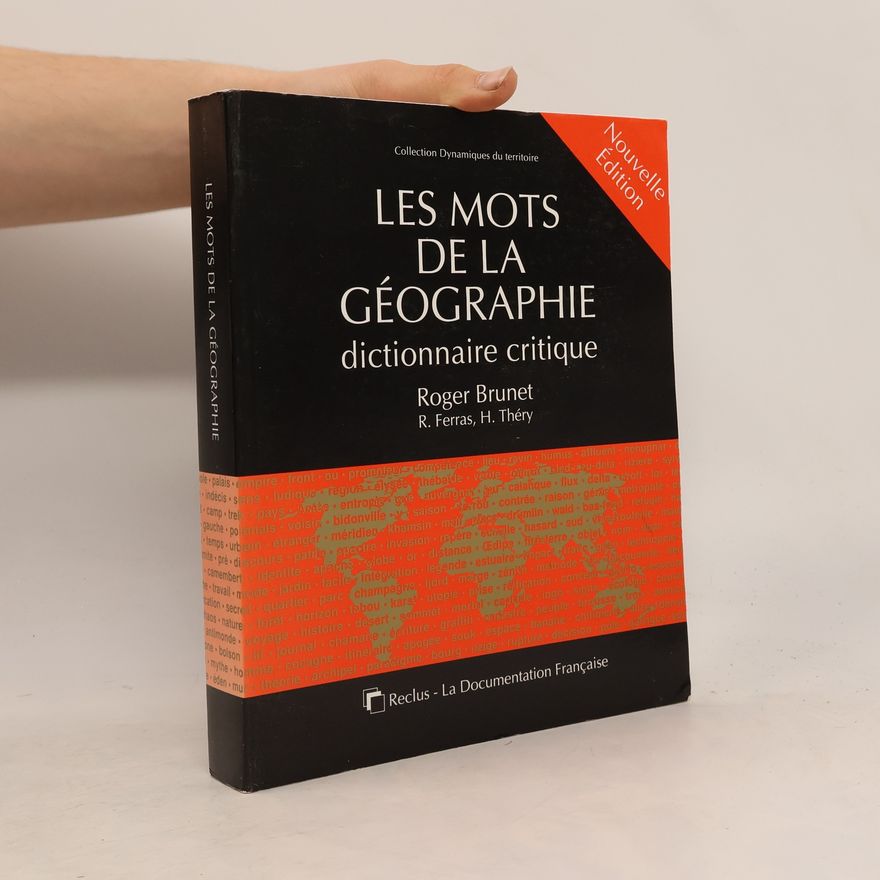 Robert Ferras Collection Dynamiques du territoire: Les mots de la géographie