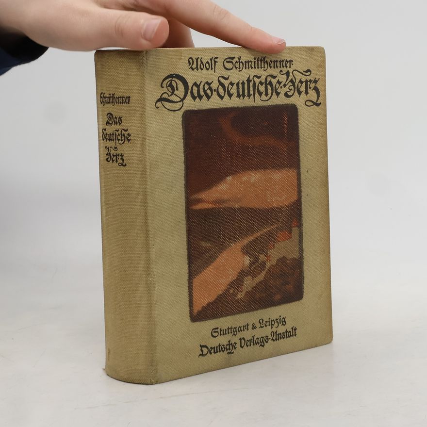 Adolf Schmitthenner Das deutsche Herz