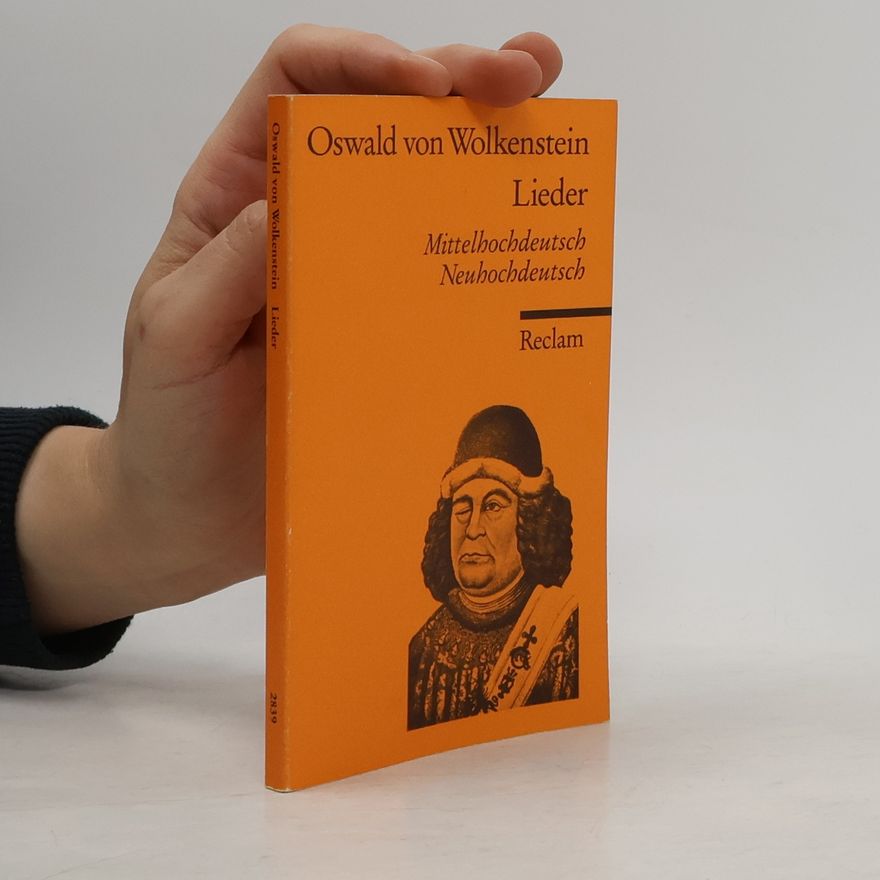 Oswald von Wolkenstein Lieder