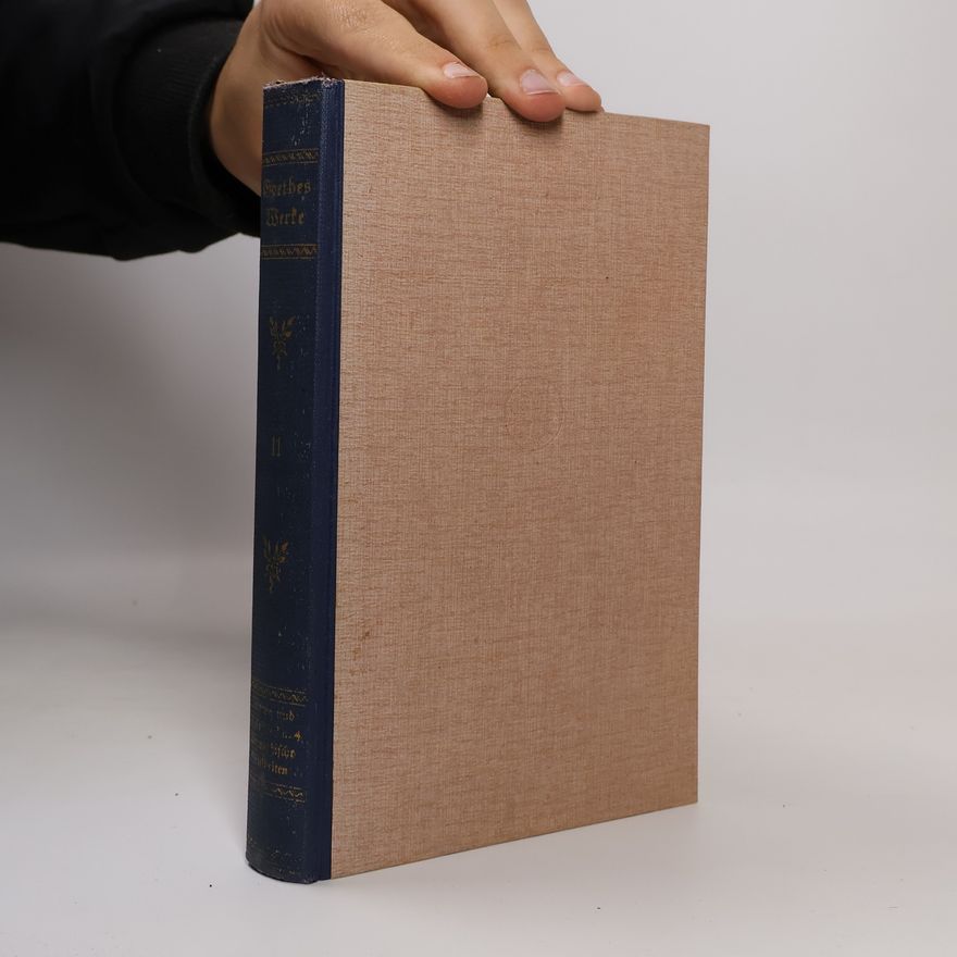 Johann Wolfgang von Goethe Goethes Werke 11